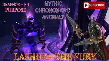 Mythic Chronomatic Anomaly - Fury Warrior POV - How To be A Top DPS - Lashuka