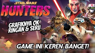 PECINTA STAR WARS HARUS COBA GAME BARU INI DI HP! STAR WARS HUNTER! screenshot 2