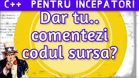 #3 Importanta Comentariilor in cod ● Curs Rapid de C++ Pentru Incepatori