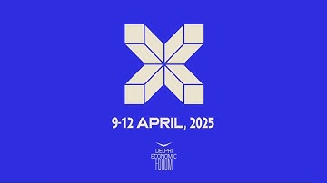 Delphi Economic Forum X: A Decade of Wisdom, A Vision for the Future