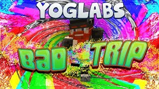 Minecraft Mods - Bad Trip - YogLabs