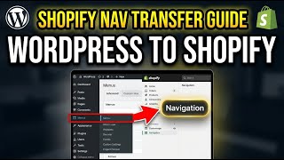 How to transfer your accessible navigation from WordPress to Shopify - Full Guide