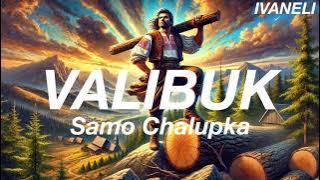 VALIBUK - Ivaneli / Samo Chalupka (zhudobnená poézia, pieseň, Hviezdoslavov kubín)