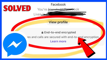 How to Fix End-to-End Encrypted Chats Missing Problem on Messenger