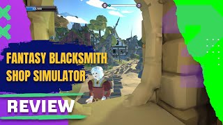 Fantasy Blacksmith Shop Simulator Switch Review