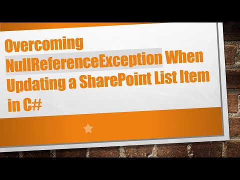 Overcoming NullReferenceException When Updating a SharePoint List Item in C#