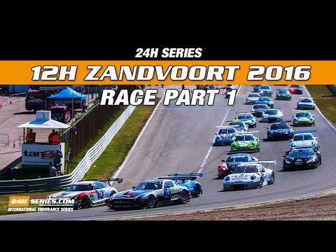 Hankook 12H Zandvoort 2016 Race part 1