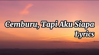Cemburu Tapi Tak Bisa Memiliki - Kumpulan Lagu Galau Viral Terbaru
