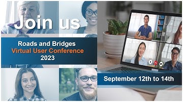 2023 Roads and Bridges Virtual User Conference