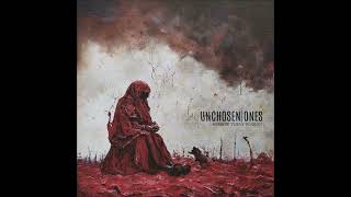 UNCHOSEN ONES - The Call of the Rain