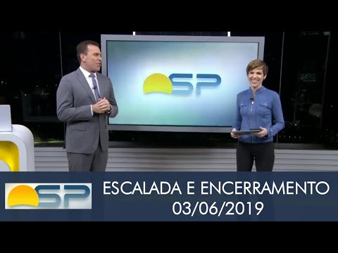 Globo SP - BOM DIA SÃO PAULO/Escalada e Encerramento do dia 03/06/2019 -  YouTube