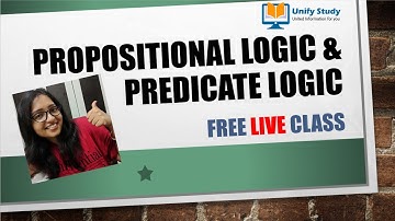 Propositional logic & Predicate logic - Day 3| UGC NET GATE CS IT Free live class |Computer Science