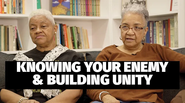 Knowing your Enemy & Building Unity: A conversatio...