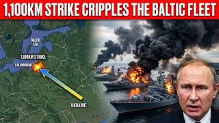 Ukraine Hits Putin's CROWN JEWEL... A 1,100km Strike CRIPPLES The Baltic Fleet