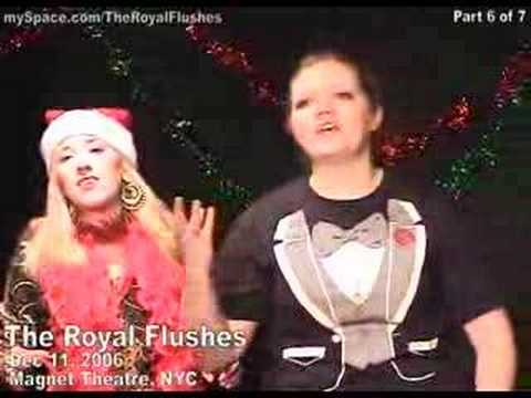 The Royal Flushes - Dec 10, 2006 [Part 7:7]