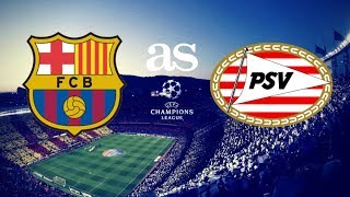 Barcelona vs  PSV Live stream HD  POSSESSION STATS UEFA CHAMPIONS LEAGUE  All Goals & Highlights