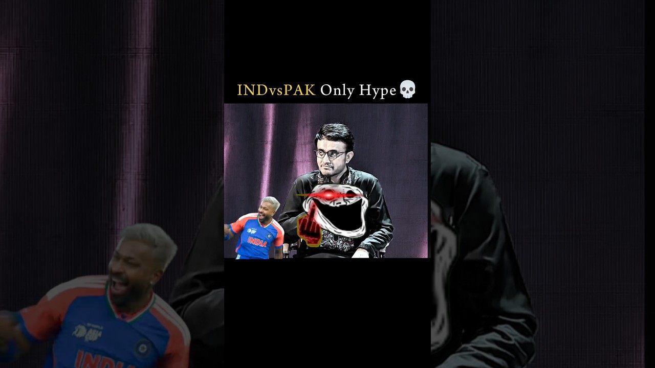 Ind Pak Match Only For Hype💀