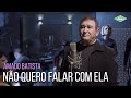 Amado Batista - Não Quero Falar Com Ela (Amado Batista 44 Anos)