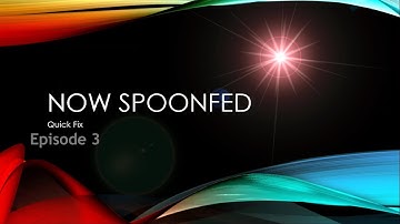 NOW Spoonfed - Quick Fix Ep3 - ServiceNow Multi-factor Authentication