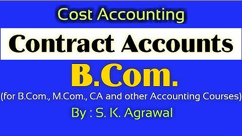#4 Contract Accounts। Q-4, B.Com., Book -S. M. Shukla