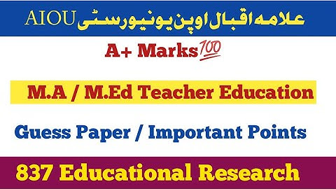 837 Guess Paper | AIOU Course 837 Important Points | Intellectual Amna