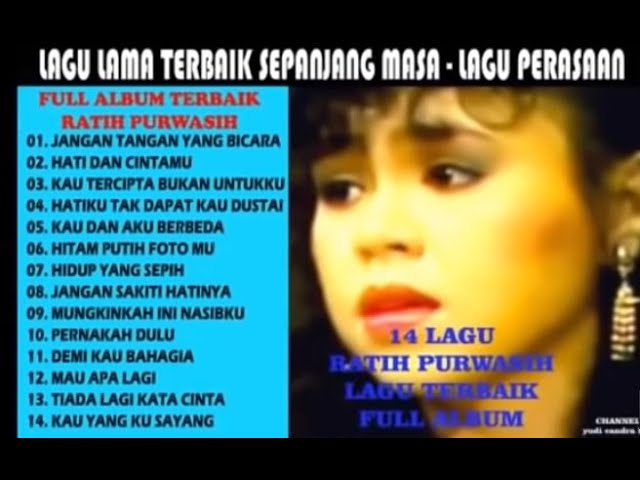 ALBUM NOSTALGIA RATIH PURWASIH || FULL MUSIK TANPA IKLAN class=