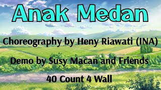 ANAK MEDAN | Line Dance |Choreo by Heny Riawati (INA)| Januari 2023