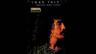Iwan Fals  Ya Atau Tidak