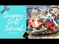 Scrappy Quilt Tutorial - How to Use Your Scrap Pile