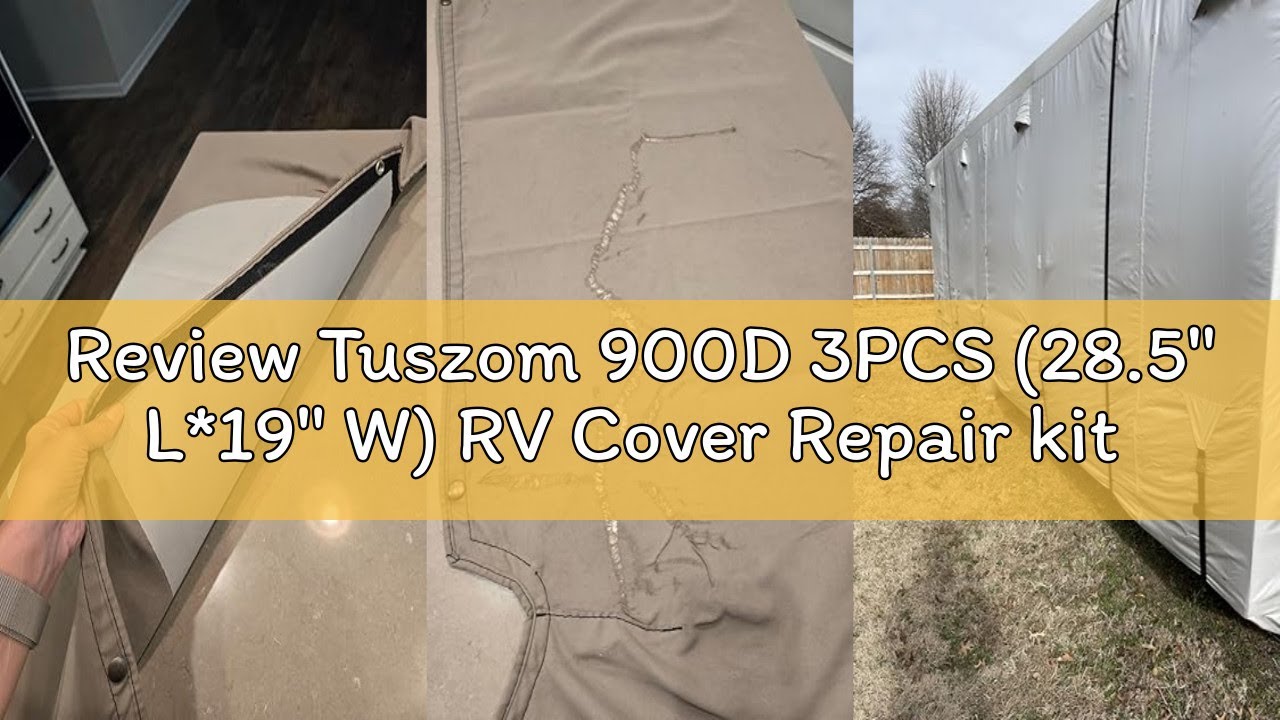 Review Tuszom 900D 3PCS (28.5" L*19" W) RV Cover Repair kit Waterproof Heavy Duty Self-Adhesive Canv