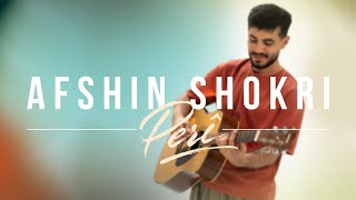 Afshin Shokri - Perî افشین شکری په‌ری