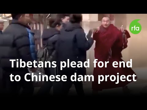 Tibetans plead for end to Chinese dam project | Radio Free Asia (RFA)
