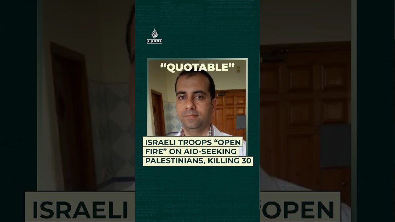 القوات الإسرائيلية تطلق النار على فلسطينيين يطلبون المساعدات، ما أسفر عن مقتل 30 شخصاً | اقتباسات