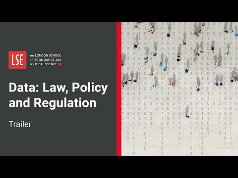 LSE Data: Law, Policy and Regulation | Course Trailer