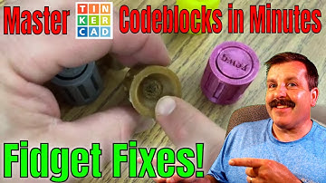 Fast Fixes for Tinkercad Codeblocks Fun Fidgets that do not SPIN!