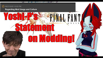 Yoshi-P Makes a Statement on Mod Usage and Culture in FFXIV! | Here are my Thoughts!