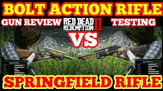 BOLT ACTION RIFLE VS SPRINGFIELD RIFLE Gun Review,Testing-Red Dead Redemption 2 Online