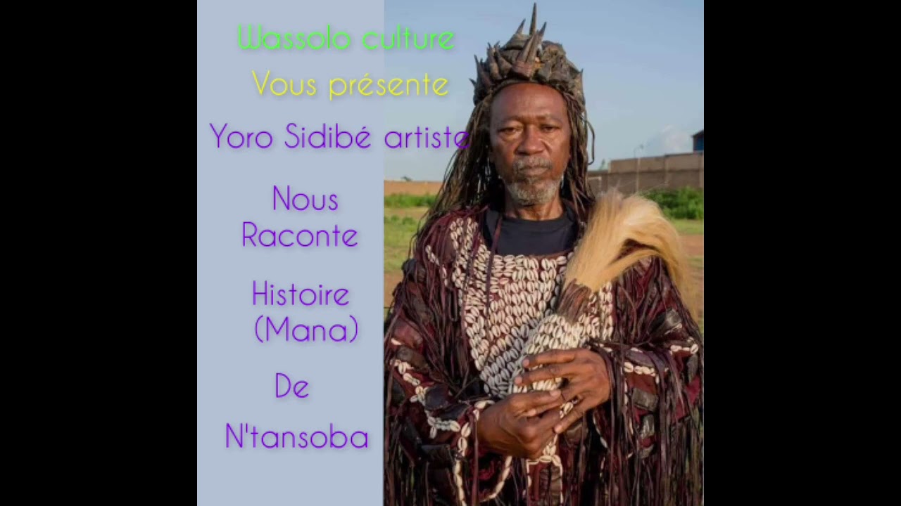 Yoro Sidibé Mana de N'tansoba