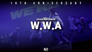 2026 MAD DANCE SHOWCASEㅣTEAM. W.W.Aㅣ안무 춤ㅣ매드댄스학원
