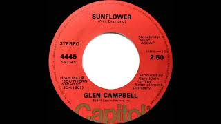 1977 HITS ARCHIVE: Sunflower - Glen Campbell (stereo 45--#1 A/C)