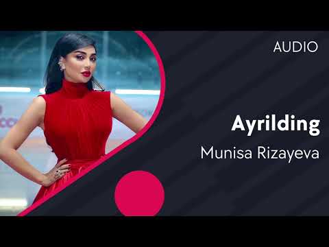 Munisa Rizayeva — Ayrilding | Муниса Ризаева — Айрилдинг (AUDIO)