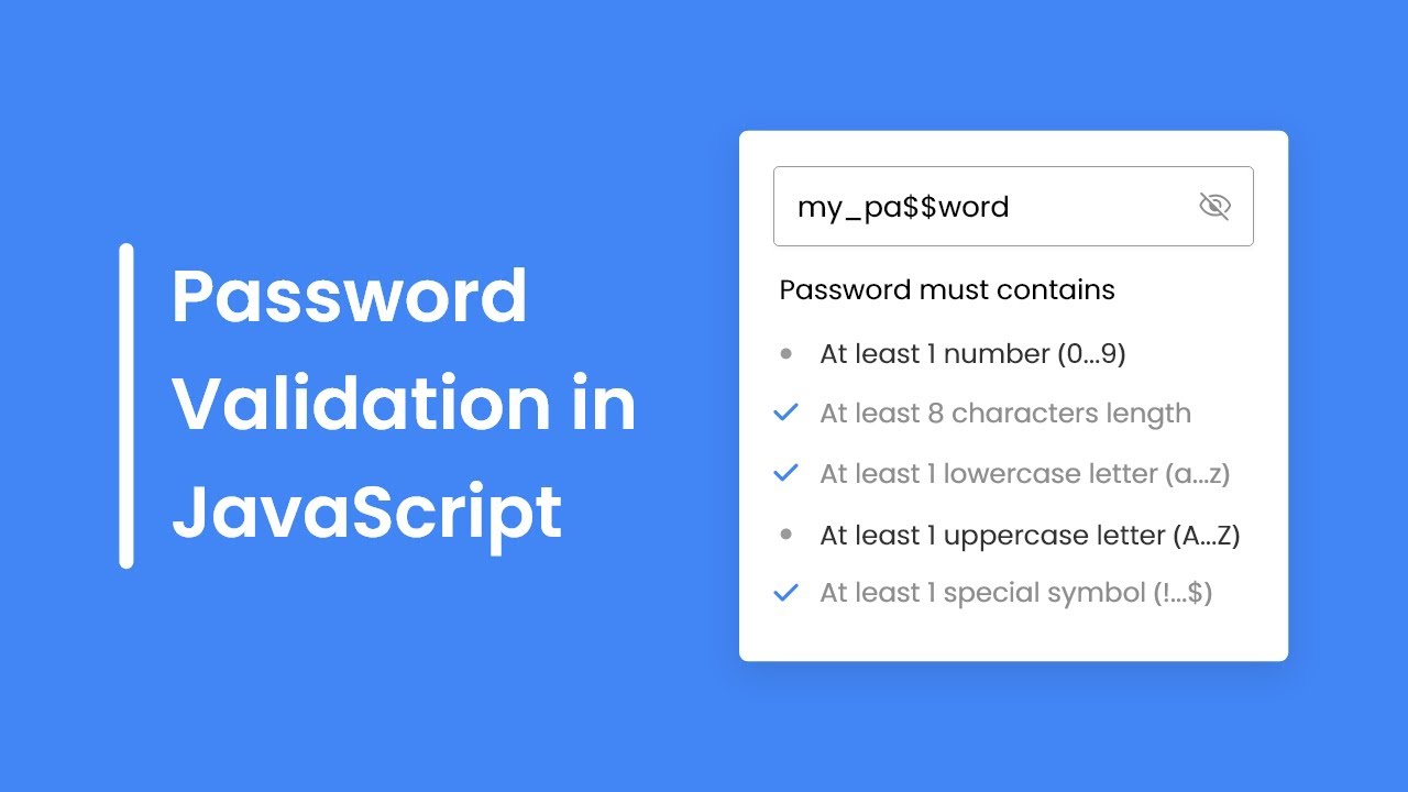 Password js. Password validation.