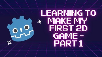 Making my first 2D game using Godot documentation - Part 1