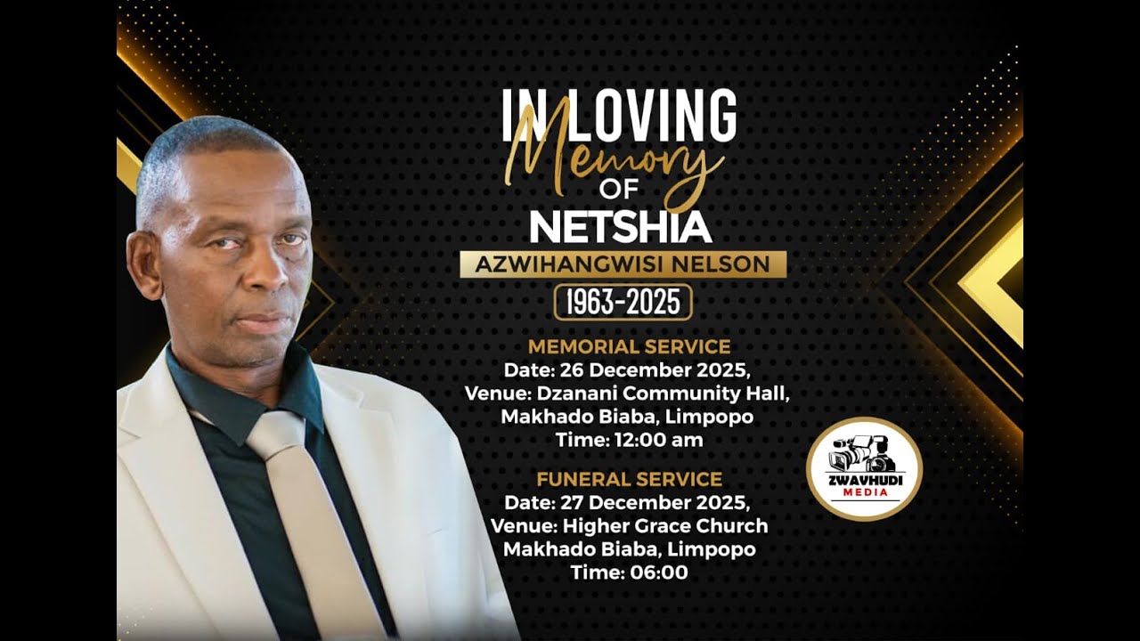 IIN LOVING MEMORY OF NETSHIA AZWIHANGWISI NELSON