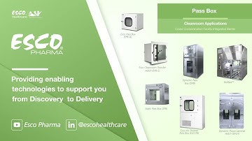 Esco Pharma Products Overview 2021 #smartlabtech #esco #escopharma #labinstruments #pharma