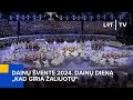 DainЕі ЕЎventД 2024 DainЕі Diena „Kad Giria Еѕaliuotų“ 2024 07 06 DainЕі ЕЎventД 2024 DainЕі Diena „Kad Giria Еѕaliuotų“ 2024 07 06