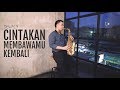 Cintakan Membawamu Kembali - Dewa 19 (Saxophone Cover by Desmond Amos)