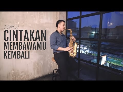 Cintakan Membawamu Kembali - Dewa  (Saxophone Cover by Desmond Amos)