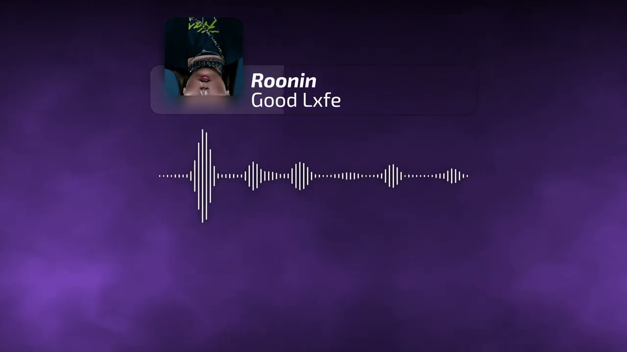 ROONIN - GOOD LXFE / Synthwave / Drift Phonk / Dreamy