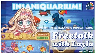 【Insaniquarium Deluxe】Diobok-obok Ikannya Diobok-obok【NIJISANJI ID | Layla Alstroemeria】